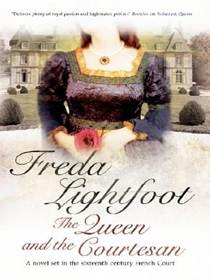 cover image of The Queen and the Courtesan